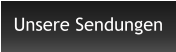 Unsere Sendungen